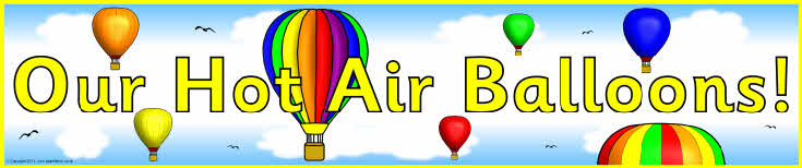 Our Hot Air Balloons Display Banner Sb4003 Sparklebox 8945