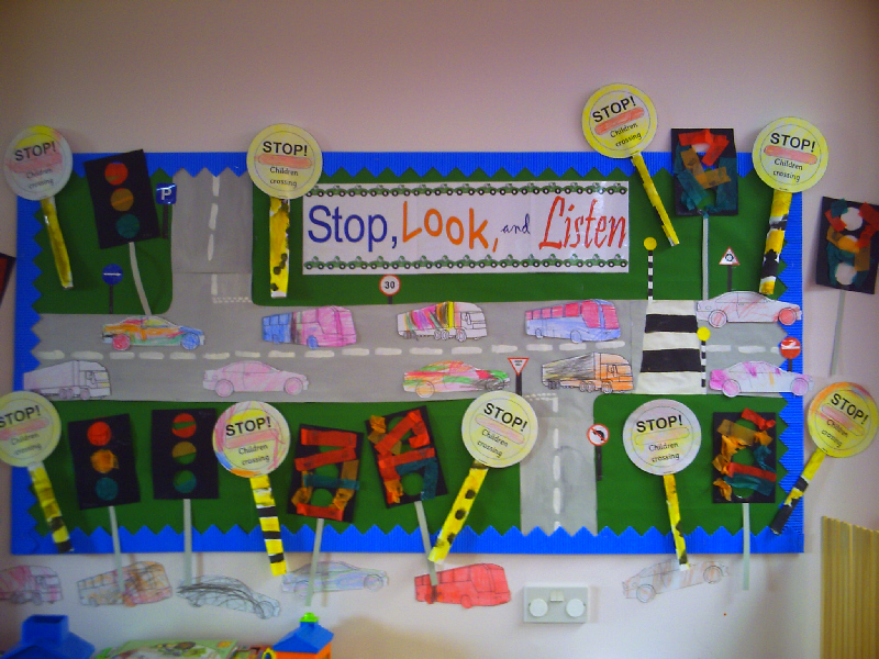 Stop, Look and Listen Road Safety classroom display photo - Photo ...